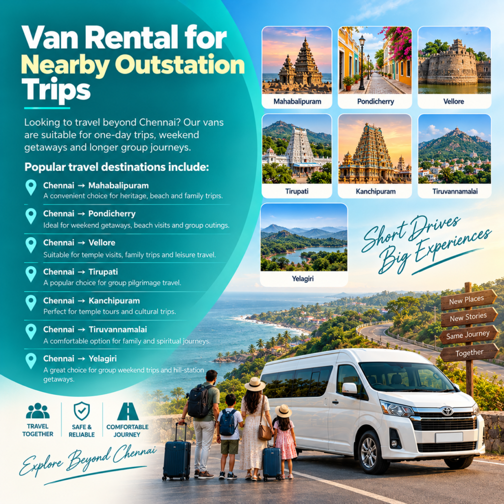 Van rental for nearby outstation trips from Chennai